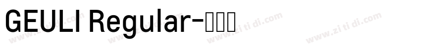 GEULI Regular字体转换